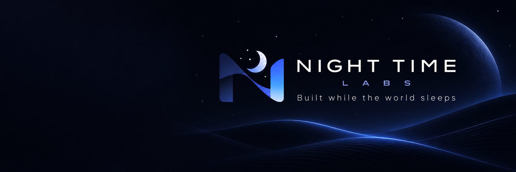 Night Time Labs — Built while the world sleeps
